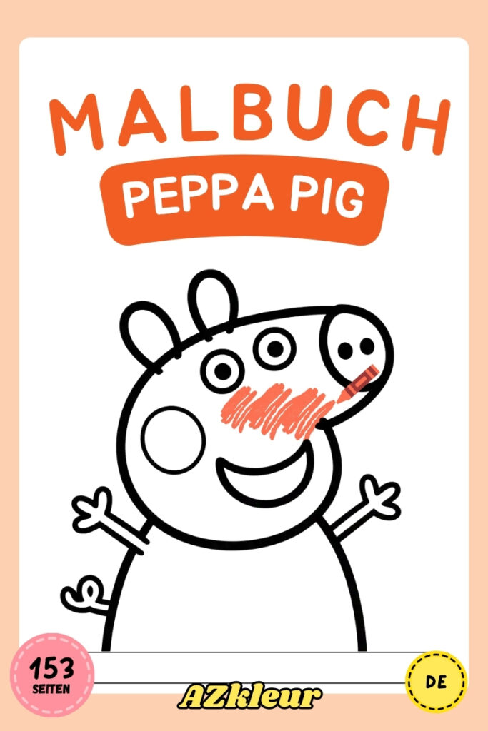 153 Seiten Peppa Wutz Ausmalbilder