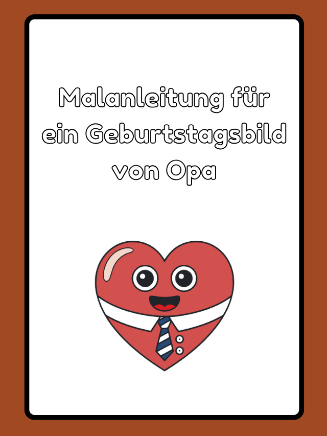 Malanleitung für ein Geburtstagsbild von Opa